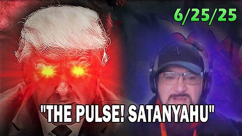 Major Decode Update Today 06.25.25: "THE PULSE! SATANYAHU WITH FCB D3CODE"