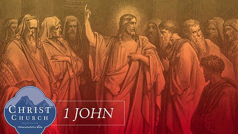 2025-05-18_1-John-2.1-2-Propitiation—Truth-and-Consequences