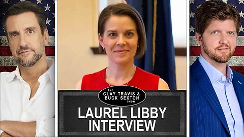 Maine State Rep. Laurel Libby on Her SCOTUS Victory | Clay and Buck