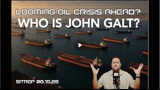 MONKEY WERX SITREP- LOOMING OIL CRISIS. WHO IS John Galt?