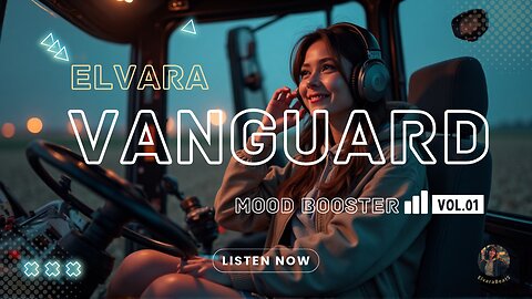 VANGUARD | ELVARA Mood Booster Vol.01 | 🔥Uplifting Chill Mix