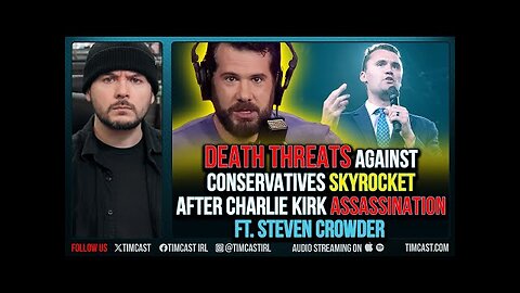 Death Threats Against Conservatives SKYROCKET After Charlie Kirk Assassination ft. Steven Crowder