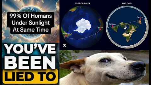 WHEN 99% OF EARTH EXPERIENCES LIGHT - FLAT EARTH