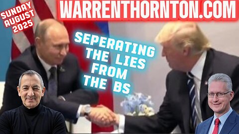 SEPERATING THE LIES FROM THE BS WITH WARREN THORNTON & LEMBIT OPIK