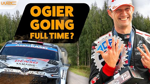 Is Seb Ogier going FULL TIME ?
