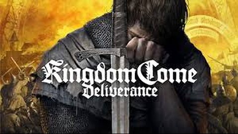 Kingdom Come: Deliverance