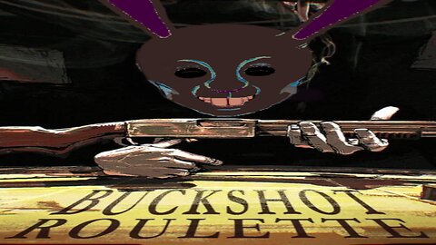 Game of Buckshot Roulette