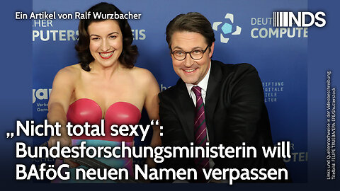 „Nicht total sexy“: Forschungsministerin will BAföG neuen Namen verpassen | Ralf Wurzbacher | NDS