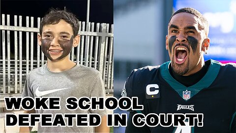 WOKE school DEFEATED in court for SMEARING kid as RACIST for wearing EYE BLACK to football game!