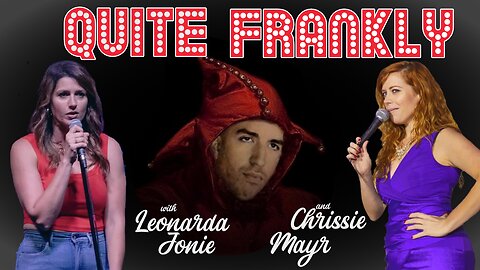 Canceled Comics Laugh at the Culture War ft. Leonarda Jonie & Chrissie Mayr 6/3/25