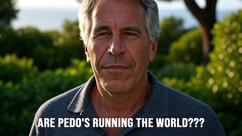 Are Pedo's Running the World???