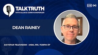 Talk Truth 07.17.25 - Dean Rainey