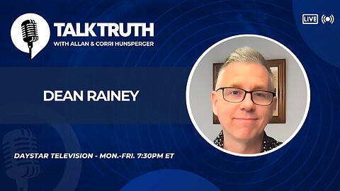 Talk Truth 07.17.25 - Dean Rainey