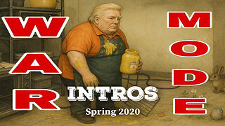 WAR MODE Intros - Spring 2020