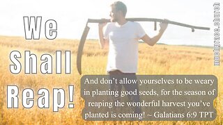 We Shall REAP! | Nicholas Roberts