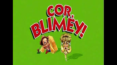 Cor, Blimey! 2000 ‧ Drama ‧ 1h 48m