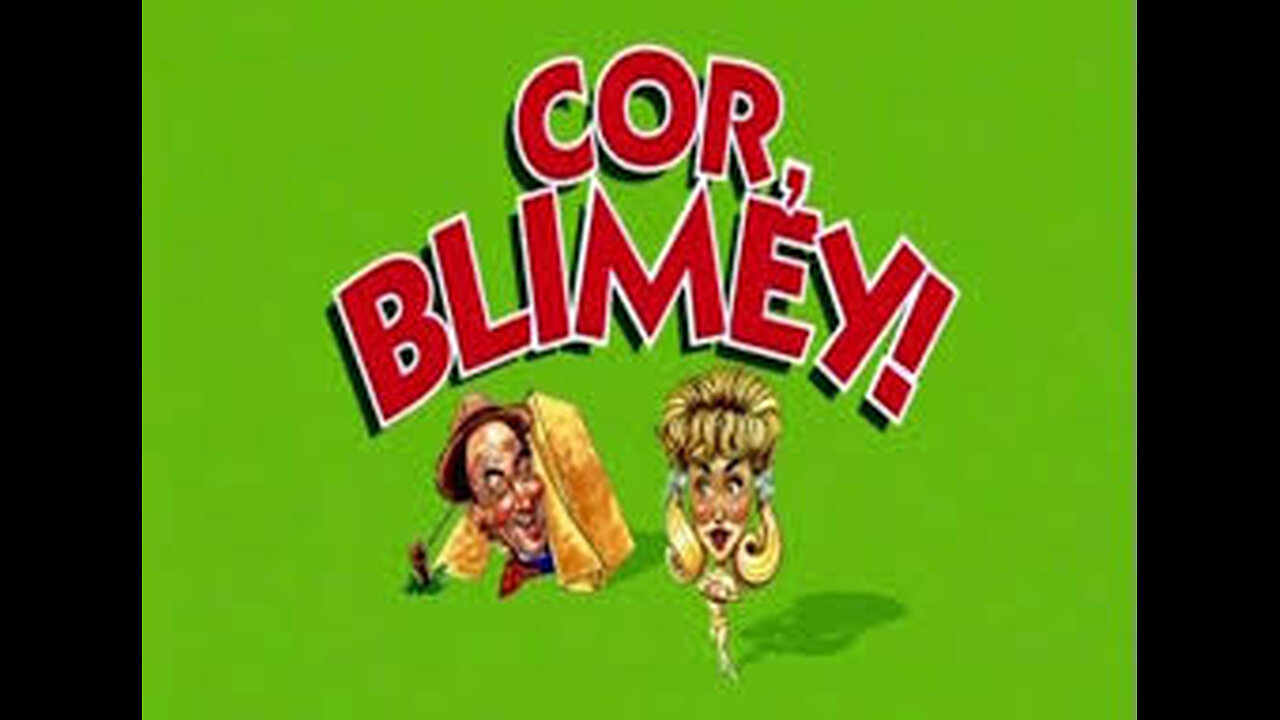 Cor, Blimey! 2000 ‧ Drama ‧ 1h 48m