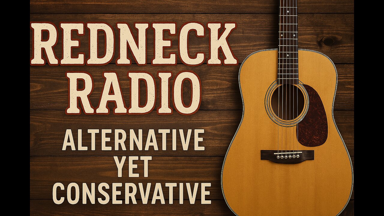 REDNECK RADIO #1