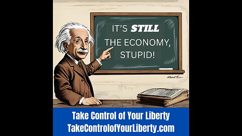 IT'S 𝙎𝙏𝙄𝙇𝙇 THE ECONOMY STUPID