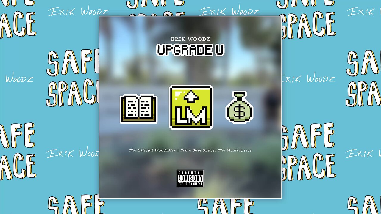 Upgrade U - Official Woodzmix- from Safe Space The Masterpiece