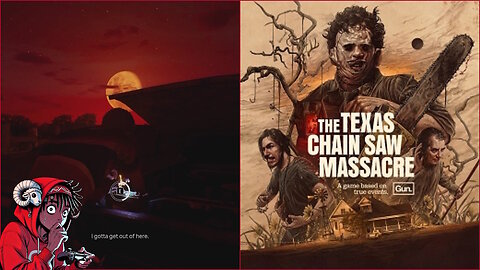 The Texas Chainsaw Massacre Game Adventures Ep.7