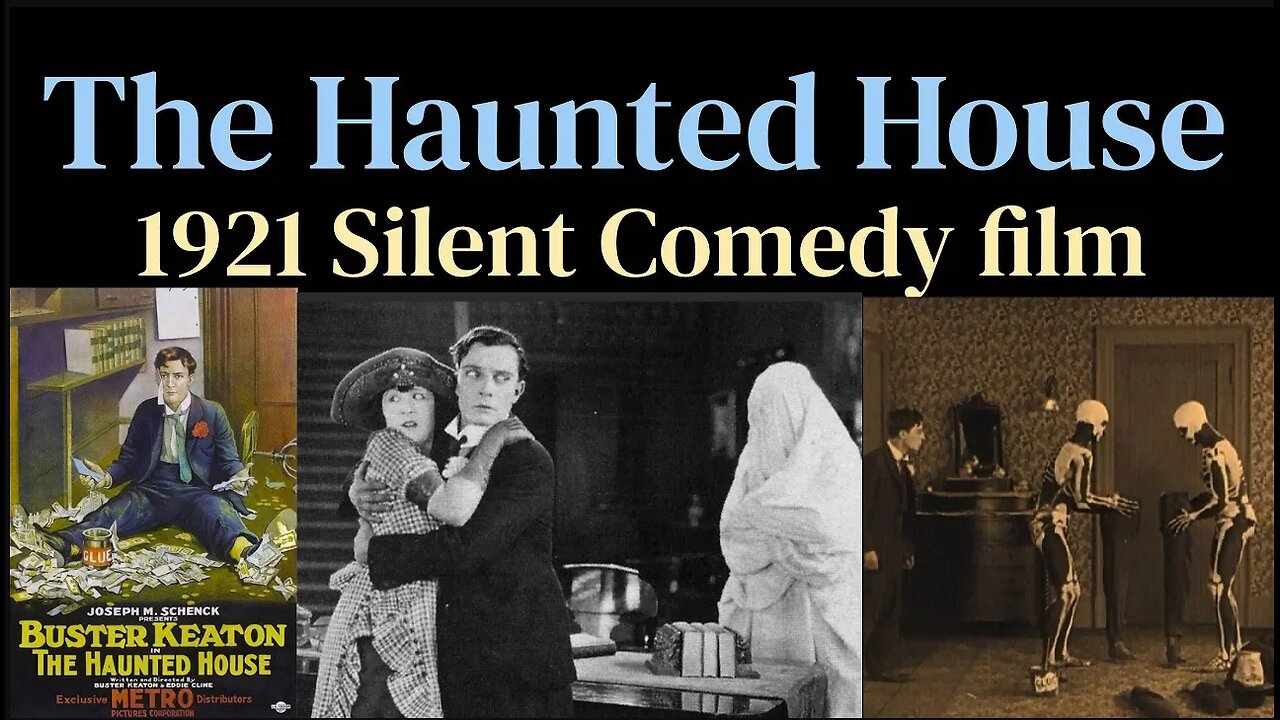 The Haunted House (1921 American Silent Comedy film)