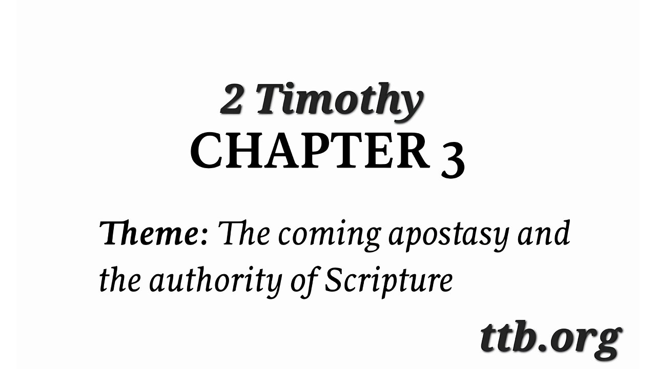 2 Timothy Chapter 3 (Bible Study)