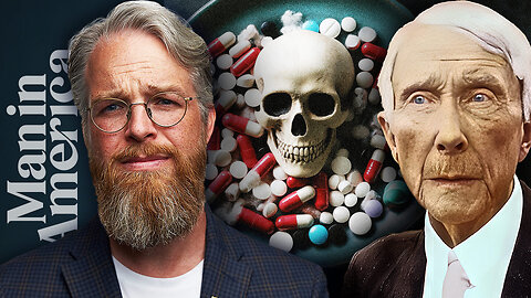 How Rockefeller Hijacked Medicine and Created a Sick Nation w/ Jeff Adam