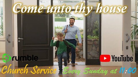 Come onto thy house - Potter's house Church service