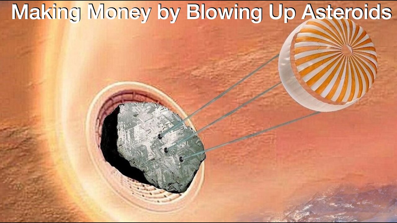 Blasting Asteroids for Profit: A Bold New Plan to Mine Space Metals
