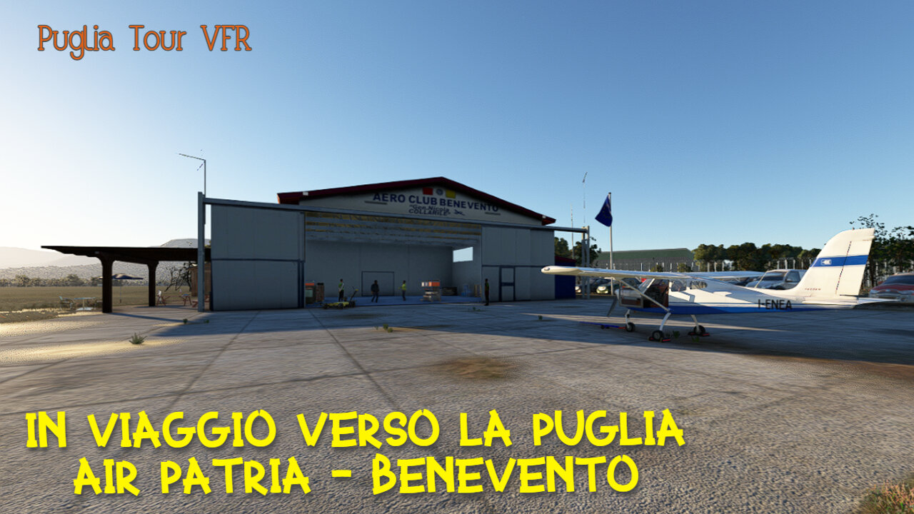 In Viaggio Verso La Puglia | AirPatria - Benevento | Puglia Tour VFR | IVAO
