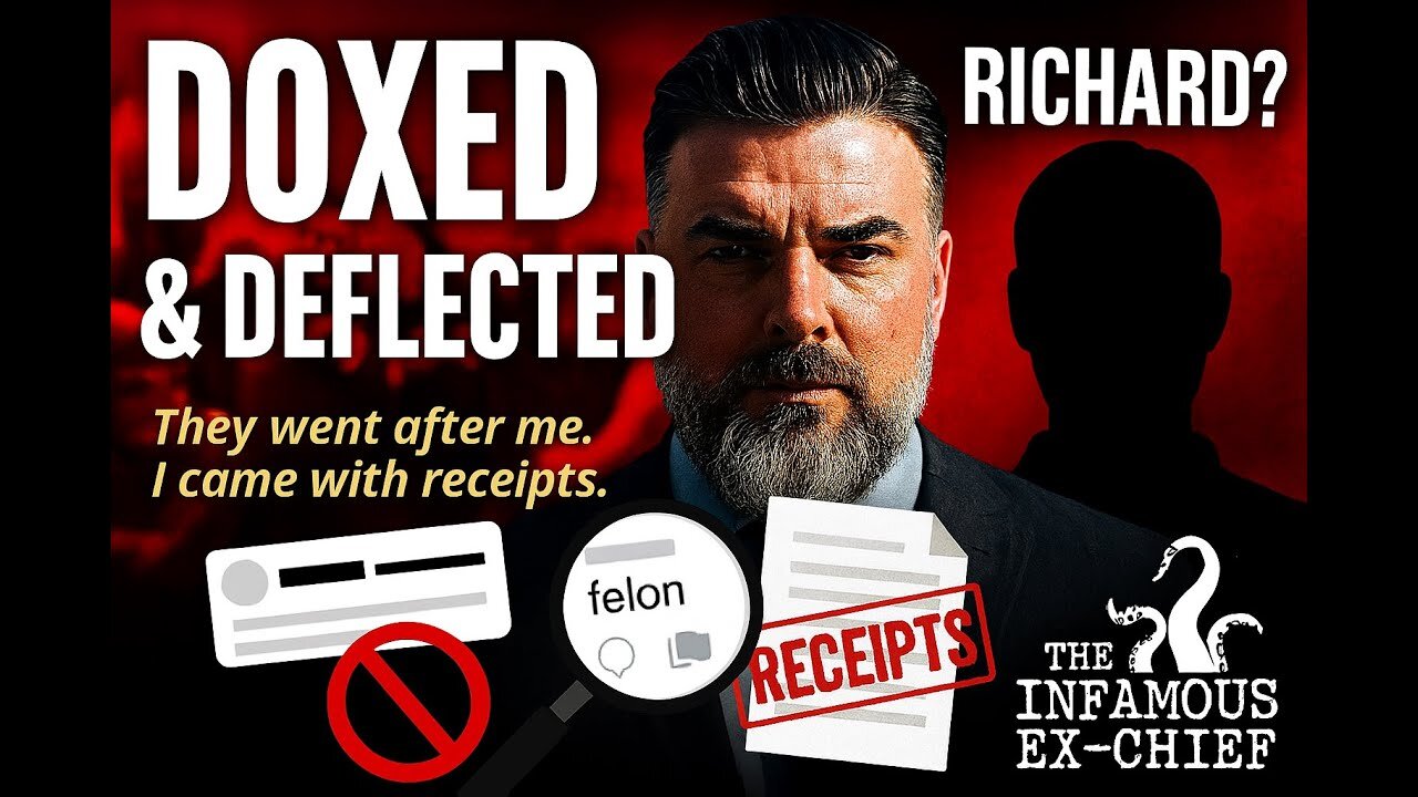 Disinfo Cartel Backlash: Richard, Doxing & the Truth War