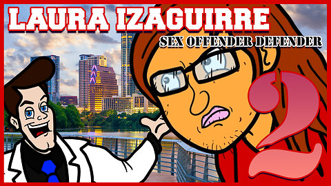 Laura Izaguirre, Austin TX Activist Journalist Part 2: Sex Offender Defender, Libel, And Defamation