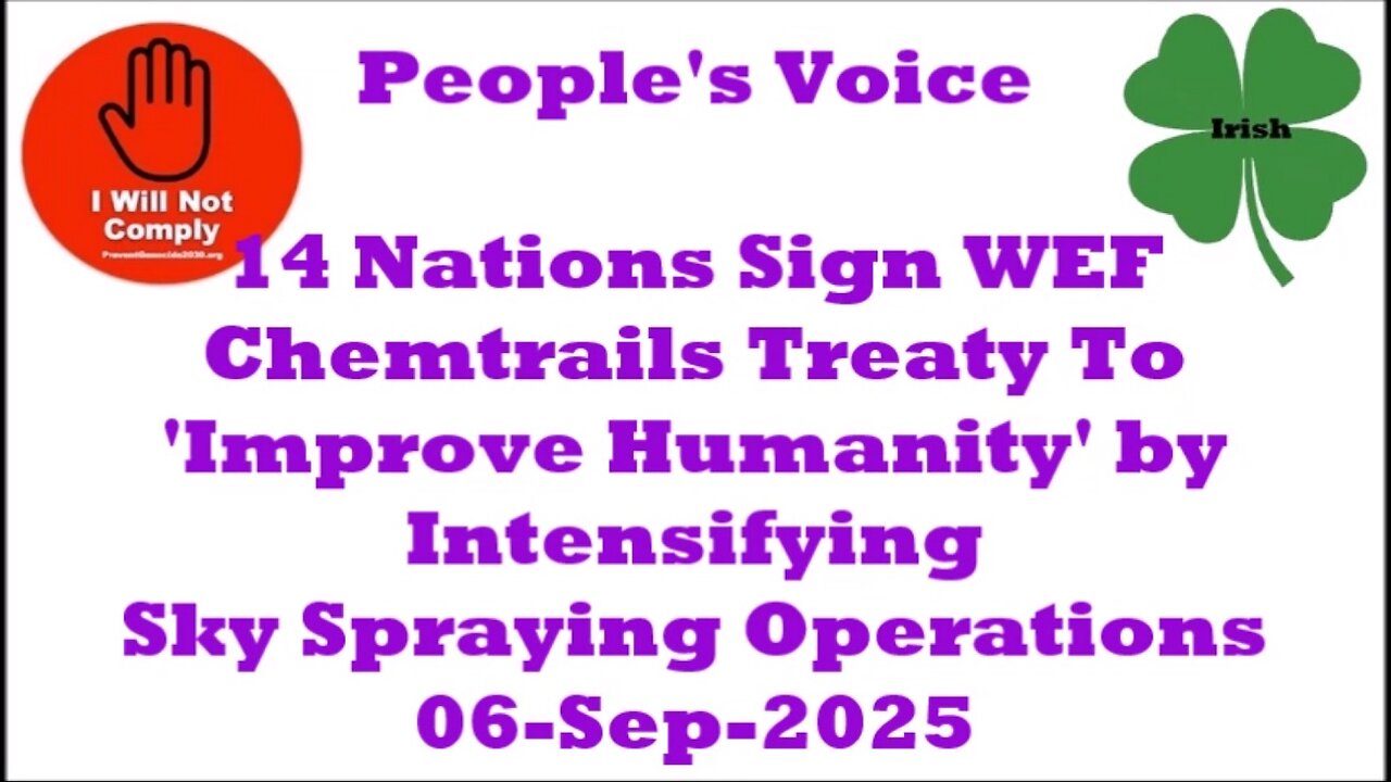 14 Nations Sign WEF Chemtrails Treaty To 'Improve Humanity' w Sky Spraying 06-Sep-2025
