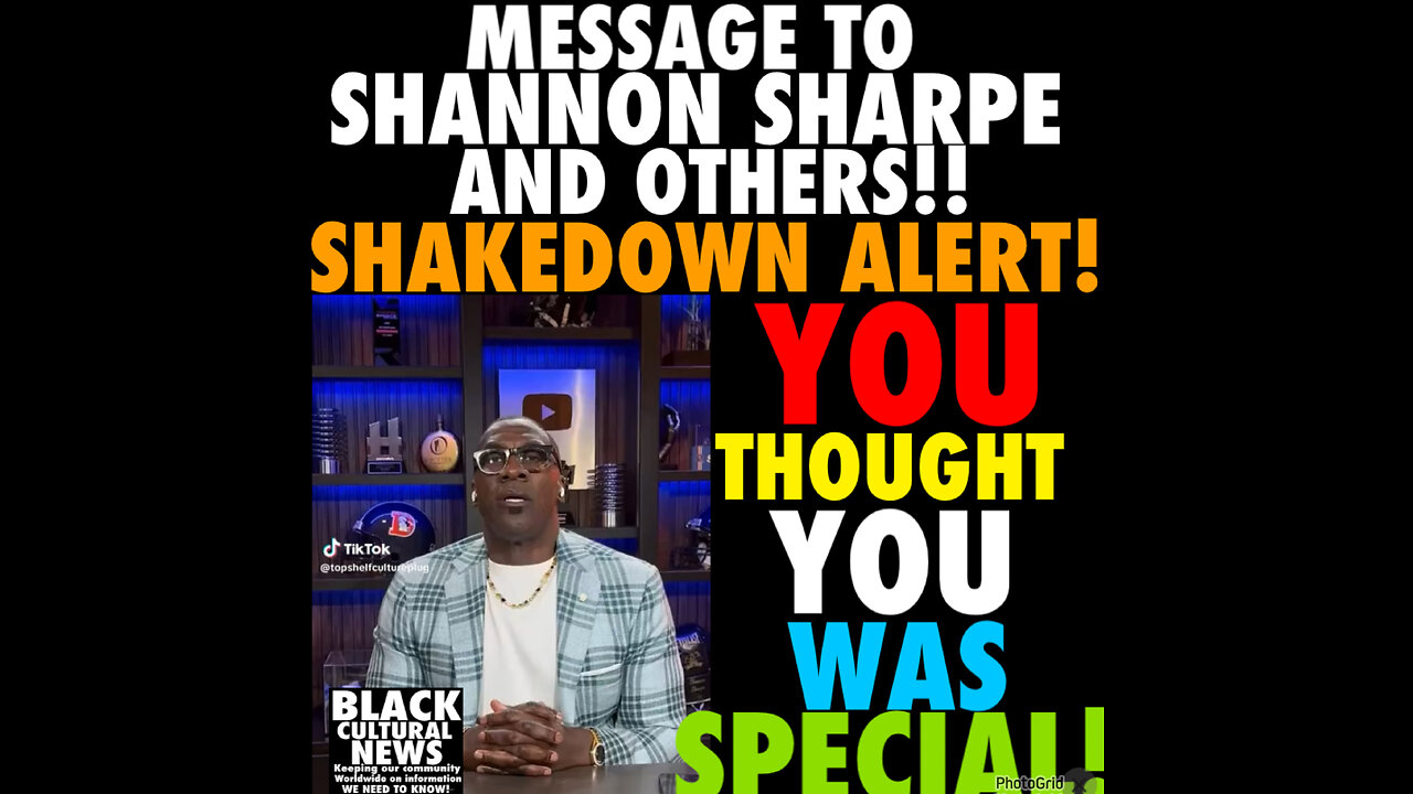 BCN #159 Shanon Sharpe You thought you was Special.