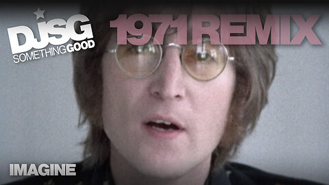 John Lennon – Imagine (Remix by Dj Something Good)
