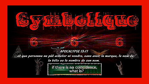 6.6.6 / La symbolique n'est pas un hasard, mais bien du Talmudo-Cabalo-satanisme (Hd 720)