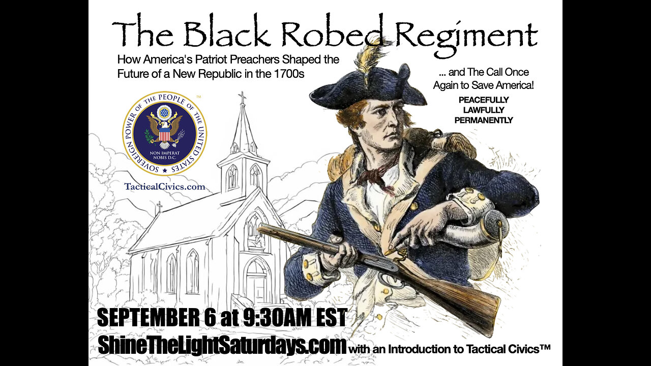 250906 STLS The Black Robed Regiment: A Call to Rise Up!