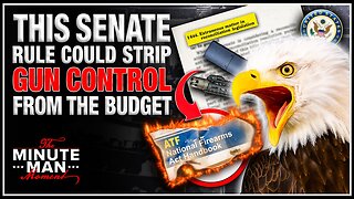 What Is The Byrd Rule And Why Is It Key To Gutting The NFA?