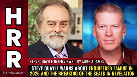 "Steve Quayle's Insightful Warning: Predicts Engineered Famine by 2025"