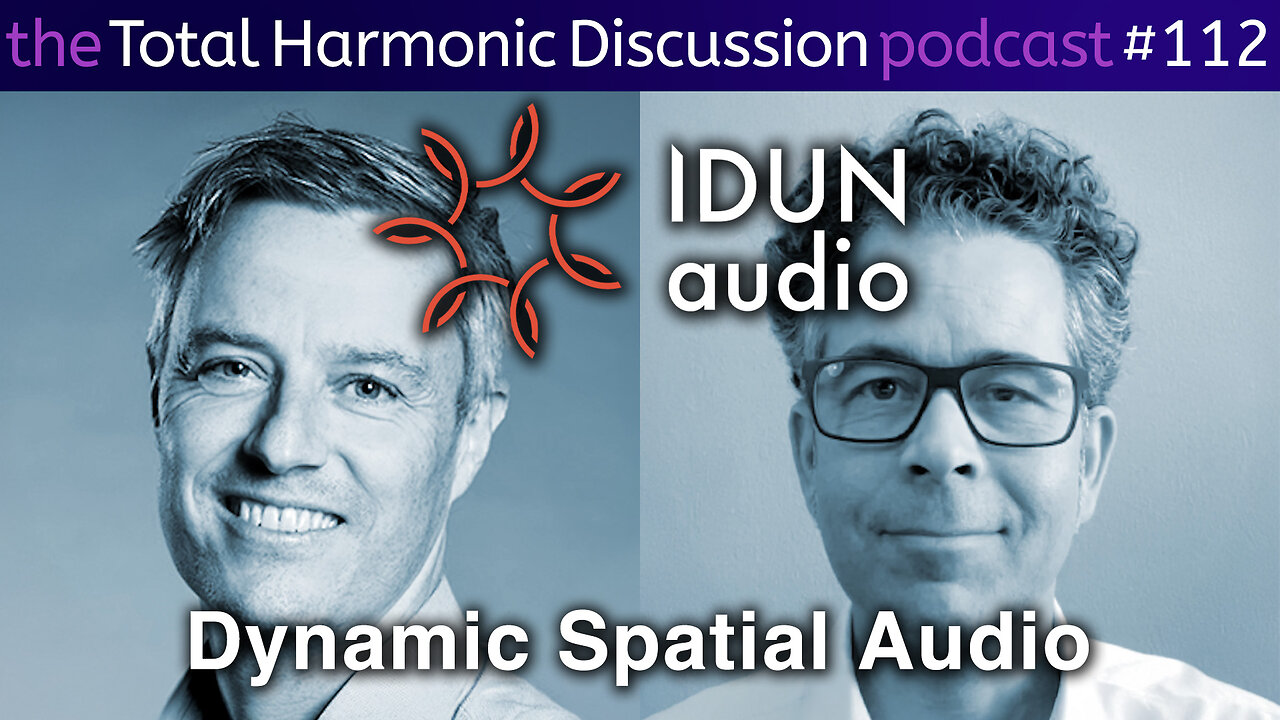 THD 112 IDUN Audio Has Developed Dynamic Spatial Audio Restoring Natural Hearing in Headphones