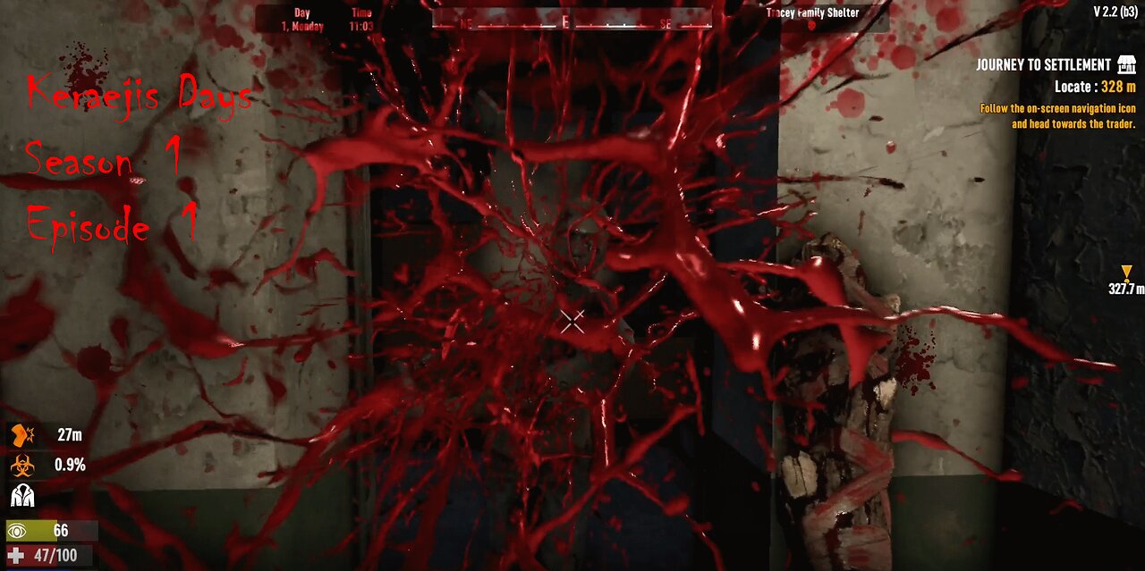 Keraejis Days Ep. 001 Left To Die - 7 Days To Die HC