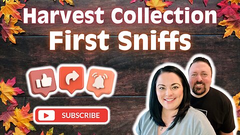 Harvest Collection First Sniffs