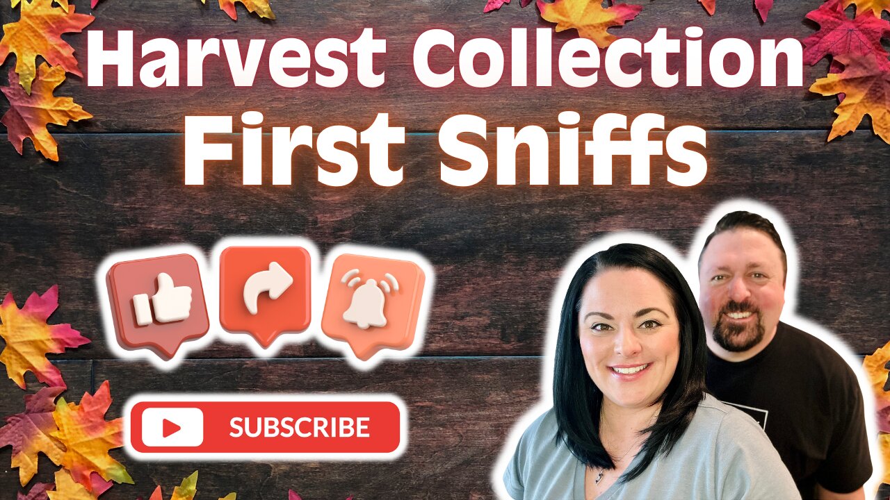 Harvest Collection First Sniffs