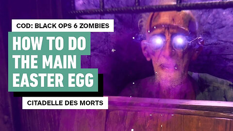 Call of Duty Black Ops 6 Zombies - How to Get the Main Easter Egg in Citadelle des Morts