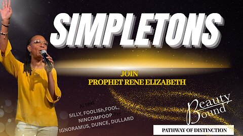 SIMPLETONS!