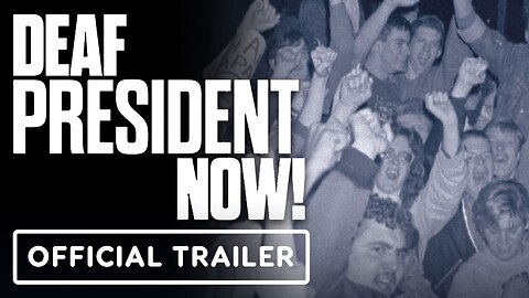 Deaf President Now! — Official Trailer | Apple TV+