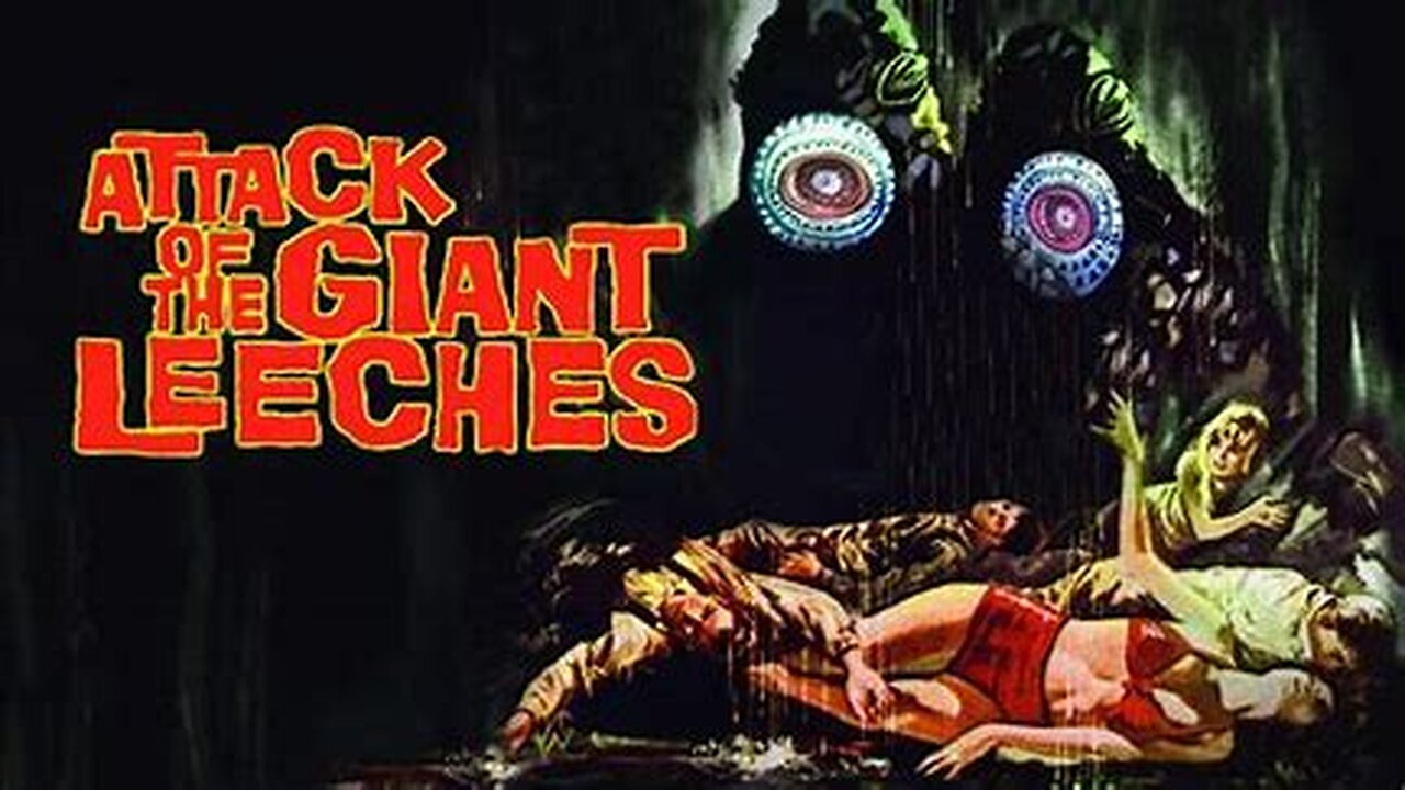 Attack of the Giant Leeches (Sci-Fi Horror, 1959)