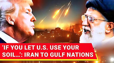 ‘Allow US To Attack Iran, Face…’: Tehran Draws Red Line, Warns Gulf Neighbours Amid Israel Clash