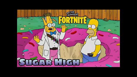 Sugar High - Fortnite(The Simpsons)
